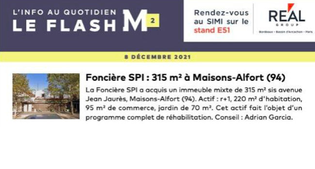 Communiqué Flash m2 de l'acquisition par la FONCIER SPI d'un immeuble mixte à Maisons Alfort